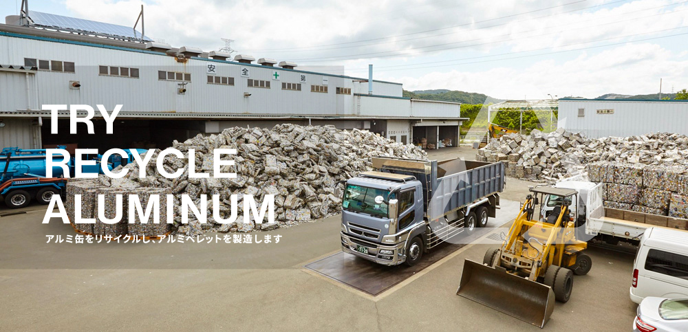 TRY RECYCLE ALLUMINUM